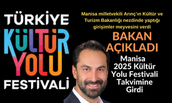 Manisa  2025 Kültür Yolu Festivali Takvimine Girdi