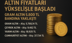 Altın Yeni Haftaya Hızlı Başladı: Gram 5.800 TL Sınırında
