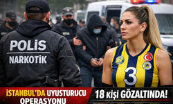 İstanbul merkezli uyuşturucu soruşturmasında 18 gözaltı