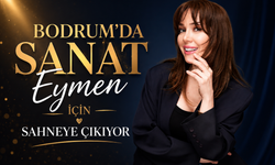 Bodrum’da Sanat Eymen İçin Sahneye Çıkıyor