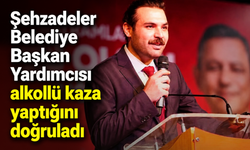 Şehzadeler Belediye Başkan Yardımcısı alkollü kaza yaptığını doğruladı