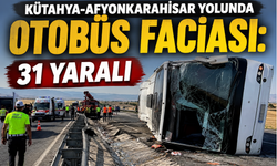 Kütahya-Afyonkarahisar Yolunda Otobüs Faciası: 31 Yaralı
