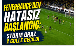 Fenerbahçe'den Hatasız Başlangıç: Sturm Graz 2 Golle Geçildi