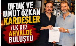 UFUK VE UMUT ÖZKAN KARDEŞLER İLK KEZ AHVALDE BULUŞTU