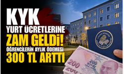 KYK Yurt Ücretlerine Zam Geldi! Öğrencilerin Aylık Ödemesi 300 TL Arttı