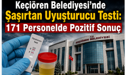 Keçiören Belediyesi’nde Şaşırtan Uyuşturucu Testi: 171 Personelde Pozitif Sonuç