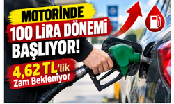 Motorinde 100 Lira Dönemi Başlıyor: 4,62 TL’lik Zam Bekleniyor