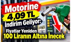 Motorine 4,09 TL İndirim Geliyor: Fiyatlar Yeniden 100 Liranın Altına İnecek