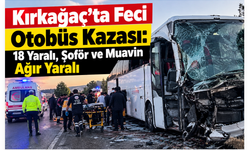 Kırkağaç’ta Feci Otobüs Kazası: 18 Yaralı, Şoför ve Muavin Ağır Yaralı