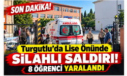 SON DAKİKA! Turgutlu’da Lise Önünde Silahlı Saldırı: 8 Öğrenci Yaralandı