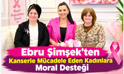 Ebru Şimşek’ten Kanserle Mücadele Eden Kadınlara Moral Desteği