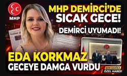MHP Demirci'de Sıcak Gece! Demirci Uyumadı! Eda Korkmaz Geceye Damga Vurdu
