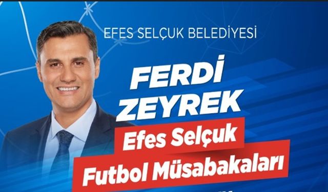 Efes Selçuk'tan Ferdi Zeyrek anısına spor müsabakası