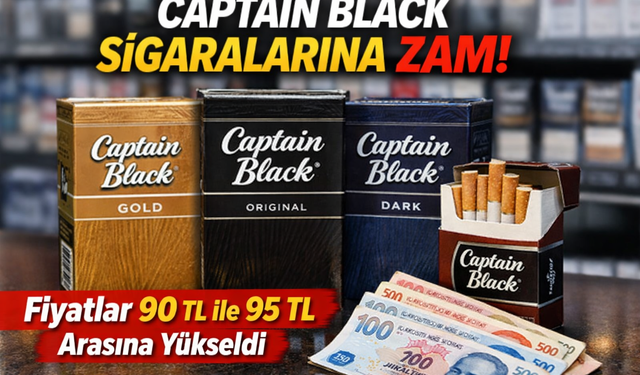 Yeni Yıl Öncesi Sigara Zammı: Captain Black Grubuna 5 TL Artış