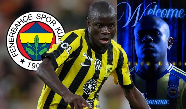 N’Golo Kante Fenerbahçe’de: İstanbul’a geliş saati belli oldu