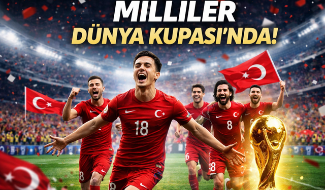 Millilerden Tarihi Zafer: 24 Yıl Sonra Dünya Kupası’ndayız!