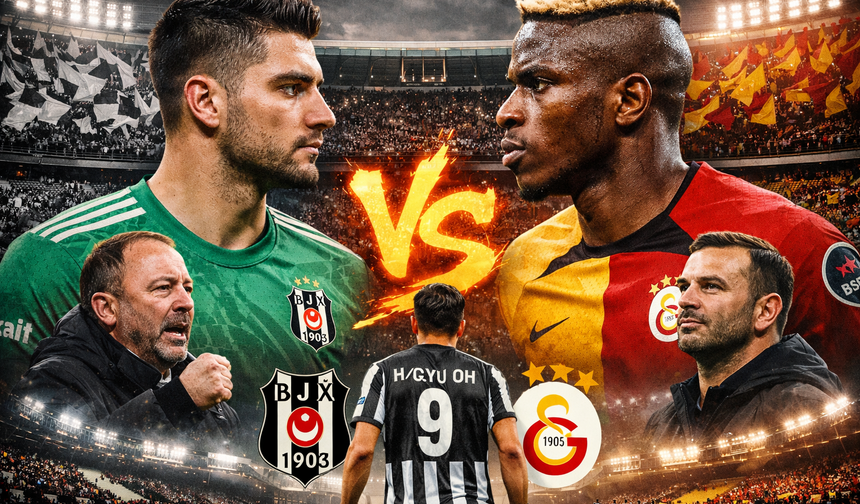 Dolmabahçe’de Dev Derbi: Beşiktaş ile Galatasaray Karşı Karşıya